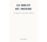 Le bruit du monde