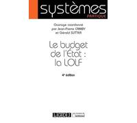 Le budget de l'Etat : la LOLF