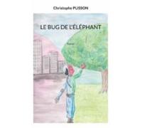 Le Bug De Léléphant (ebook)