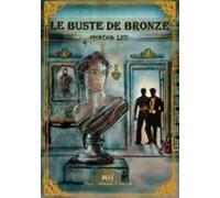 Le Buste De Bronze (ebook)