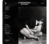 Le Butcherettes - DON'T BLEED [Vinilo]