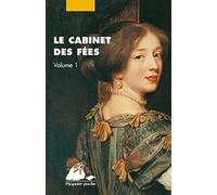 Le Cabinet des fées: Tome 1