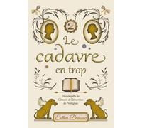 Le cadavre en trop, cosy mystery saupoudré de romance sous le Second Empire: (t2. Les enquêtes de Clément et Clémentine de Prestignac): 2