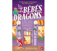 Le café des bébés dragons: Tome 1