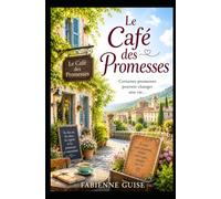 Le Café des Promesses : romance des développement personnel (Collection Développement Personnel)