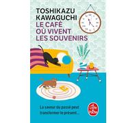 Le Café Où Vivent Les Souvenirs