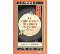 Le café secret des nuits de pleine lune
