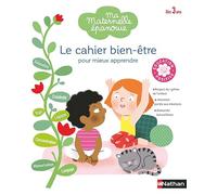 Le cahier bien-être pour mieux apprendre