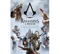 Le cahier de vacances Assassin's Creed: L'histoire est votre terrain de jeu !