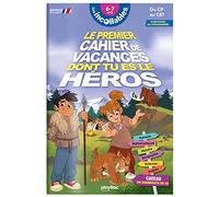 Le cahier de vacances dont tu es le héros: Du CP au CE1