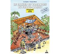 Le cahier de vacances du franc-maçon: Programme officiel maître