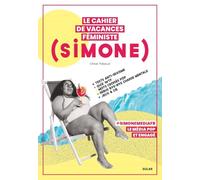 Le cahier de vacances féministe (Simone)