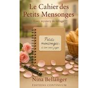 Le Cahier des Petits Mensonges