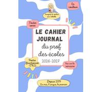 Le cahier-journal du prof des écoles: vue semaine, toutes zones, postes fractionnés