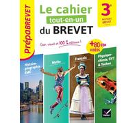 Le Cahier Tout-en-un du Brevet 3e: toutes les matières, avec 60 vidéos de révision