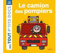 Le camion des pompiers