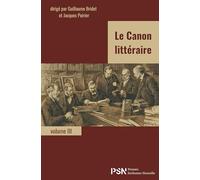 Le canon littéraire: Tome 3, Le canon de la littérature française