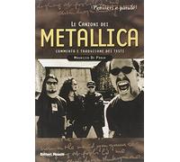 Le canzoni dei Metallica (Pensieri e parole)