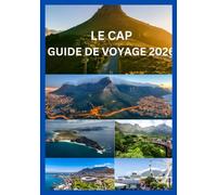 LE CAP GUIDE DE VOYAGE 2026