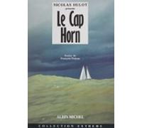 Le Cap Horn : De Schouten (1616) À Tabarly (ebook)