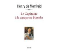 Le Capitaine À La Casquette Blanche (ebook)
