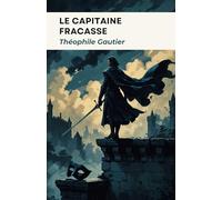 Le Capitaine Fracasse