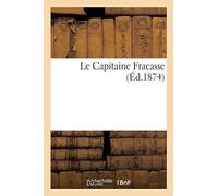 Le Capitaine Fracasse (Éd.1874)