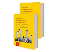 Le capitalisme et ses rythmes, quatre siècles en perspective: Tome 2, Splendeurs et misère de la croissance, 2 volumes: Tome II