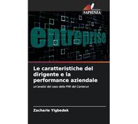 Le caratteristiche del dirigente e la performance aziendale: un'analisi del caso delle PMI del Camerun
