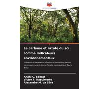 Le carbone et l'azote du sol comme indicateurs environnementaux: Utilisation de paramètres physiques et isotopiques dans un microbassin rural du biome Cerrado, municipalité de Bauru, Brésil