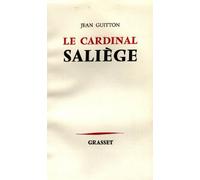 Le Cardinal Saliège