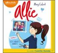 Le Carnet d'Allie - Tome 3 - Les Vraies amies