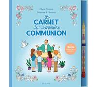 Le carnet de ma première communion: Avec 1 crayon pousse-mine