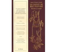 Le carnet de parfums: Un livre à remplir