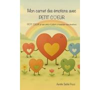 Le carnet des émotions de Petit Coeur