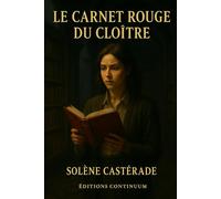 Le carnet rouge du cloître