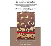 Le carrefour congolais 11(2): Politique et stratégies de formation