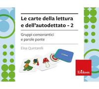 Le carte della lettura e dell'autodettato. Con istruzioni. Gruppi consonantici e parole ponte (Vol. 2) (Strumenti)