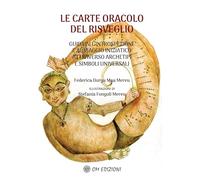 Le carte oracolo del risveglio. Con Carte (I saggi)