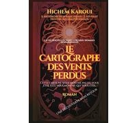 Le cartographe des vents perdus