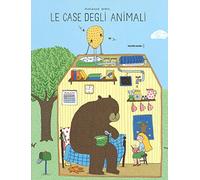 Le case degli animali. Ediz. a colori