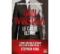 Le casse ultime: Événement. L'auteur de "Cartel", "La griffe du chien", le maître du polar américain est de retour
