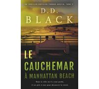 Le cauchemar à Manhattan Beach: 7 (Un thriller policier Thomas Austin)