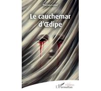 Le cauchemar d’Œdipe (Théâtres)