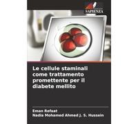 Le cellule staminali come trattamento promettente per il diabete mellito