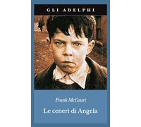 Le ceneri di Angela (Gli Adelphi)