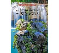 Le cento fontane di Sinagra