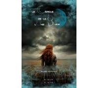 Le Cercle De La Lune Bleue (ebook)
