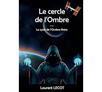 Le cercle de l'Ombre: 2