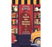 Le Cercle des derniers libraires 2 - La Librairie de tante Emma